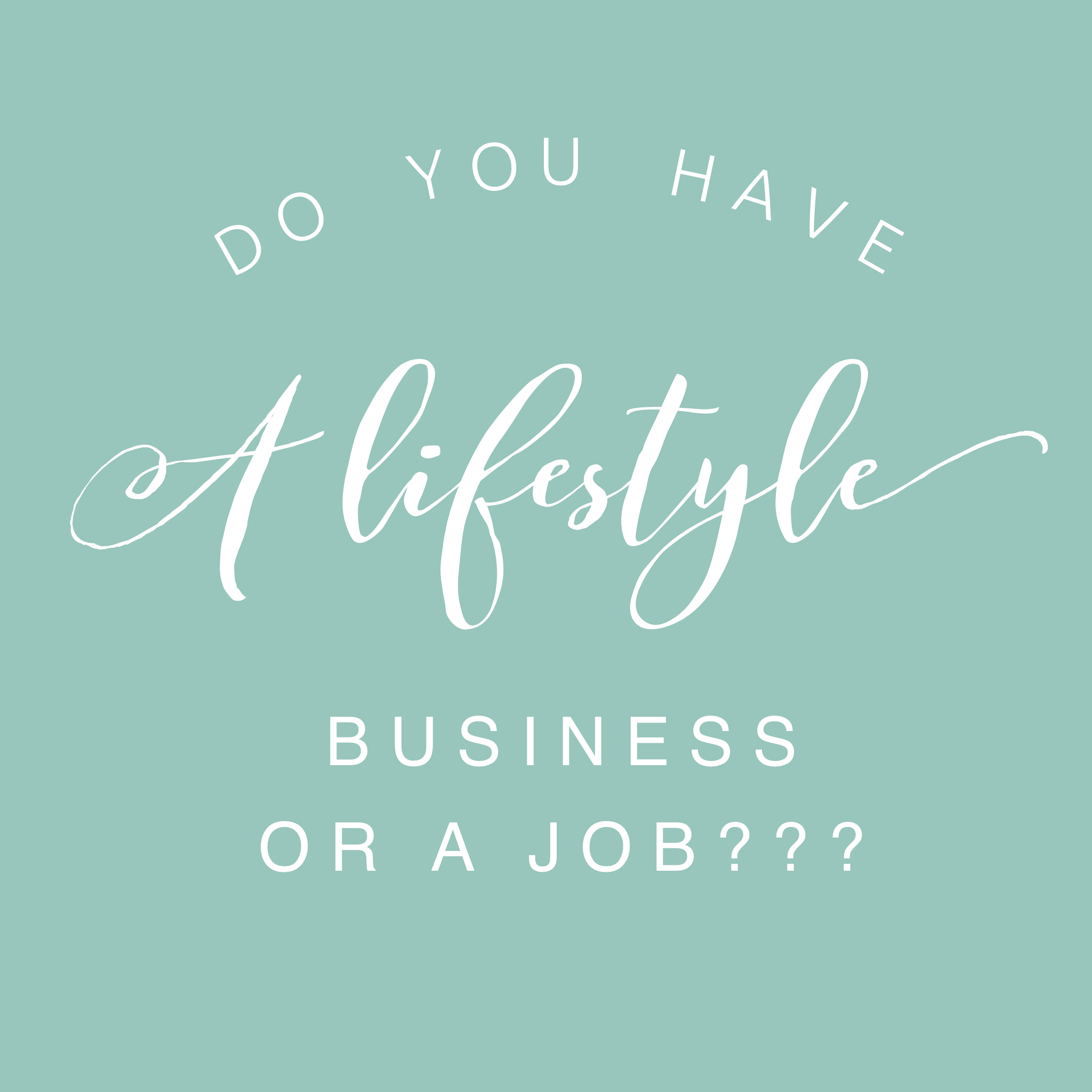 Do you have a Job or a Business that supplies residual income???